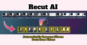 Recut-Review-Recut-AI-Recut-Video-Editing-Tool-Blogsdom